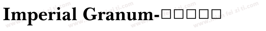 Imperial Granum字体转换